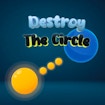 Destroy The Circle